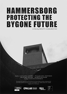 Hammersborg Protecting the Bygone Future plakat