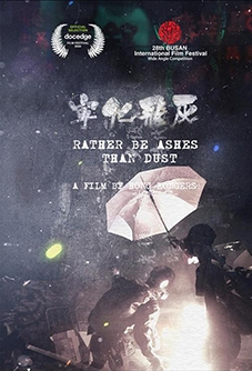 Rather Be Ashes Than Dust plakat